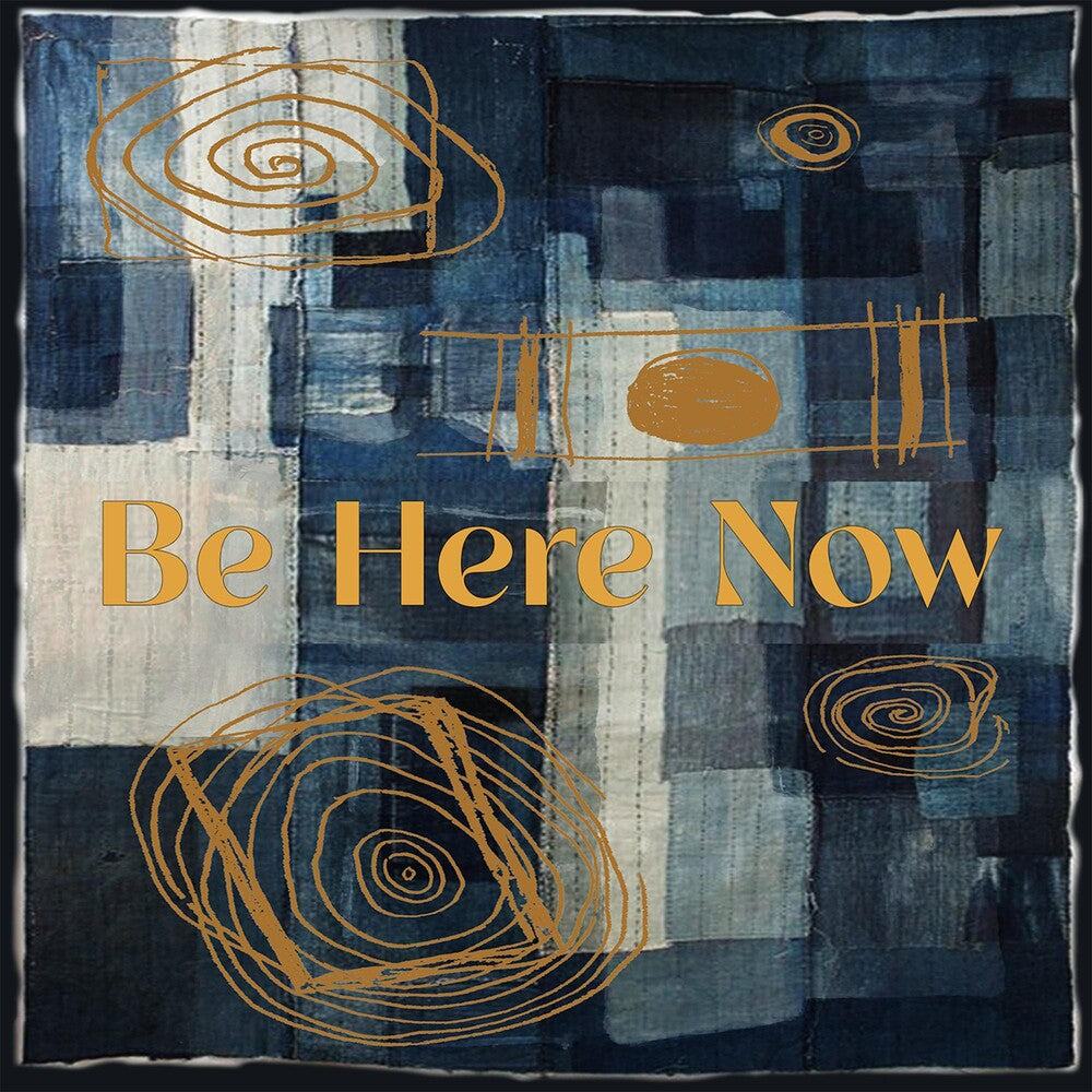 the album cover for Doyle Bramhall II - Be Here Now (feat. Susan Tedeschi and Derek Trucks) . [RSD BF 2020]