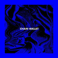 the album cover for Chain Wallet - Chain Wallet
