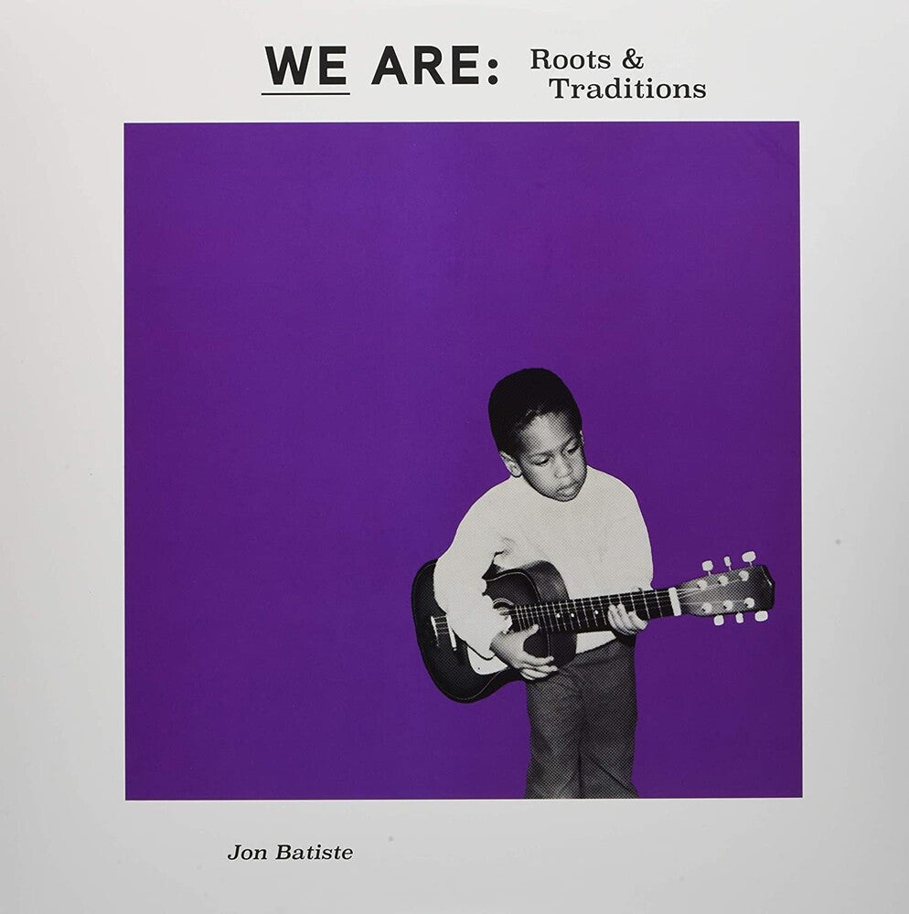 the album cover for Jon Batiste - WE ARE: Roots & Traditions [RSD BF 2020]