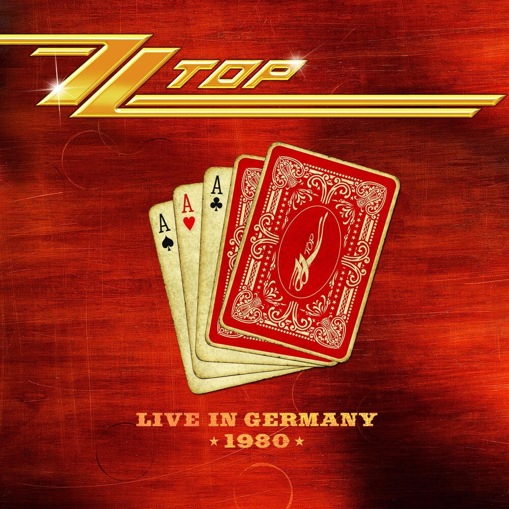 the album cover for ZZ Top - Live In Germany 1980 [Limited Edition]