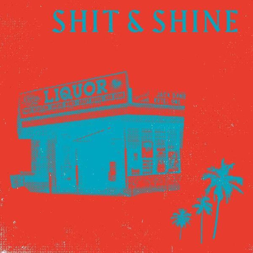 the album cover for Shit & Shine - Malibu Liquor Store (Blue) [Colored Vinyl] (Red)