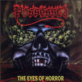 the album cover for Possessed - The Eyes of Horror