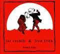 the album cover for Lol Coxhill / Frith,Fred - French Gigs