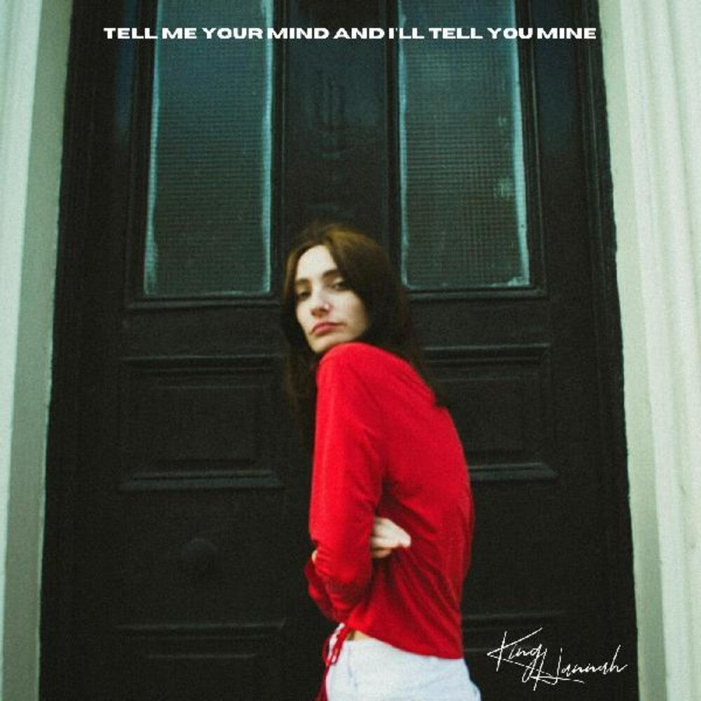 the album cover for King Hannah - Tell Me Your Mind And I'll Tell You Mine