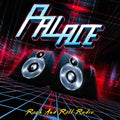 the album cover for Palace - Rock And Roll Radio