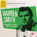 the album cover for Warren Smith - Rockin' With Mr Uranium (10in) [Colored Vinyl] (Grn) [Limited Edition]