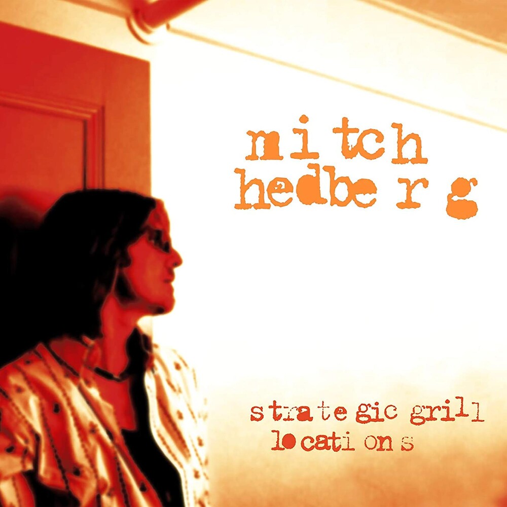 the album cover for Mitch Hedberg - Strategic Grill Locations