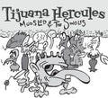 the album cover for Tijuana Hercules - Mudslod And The Singles