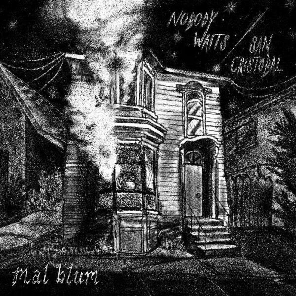 the album cover for Mal Blum - Nobody Waits / San Cristobal