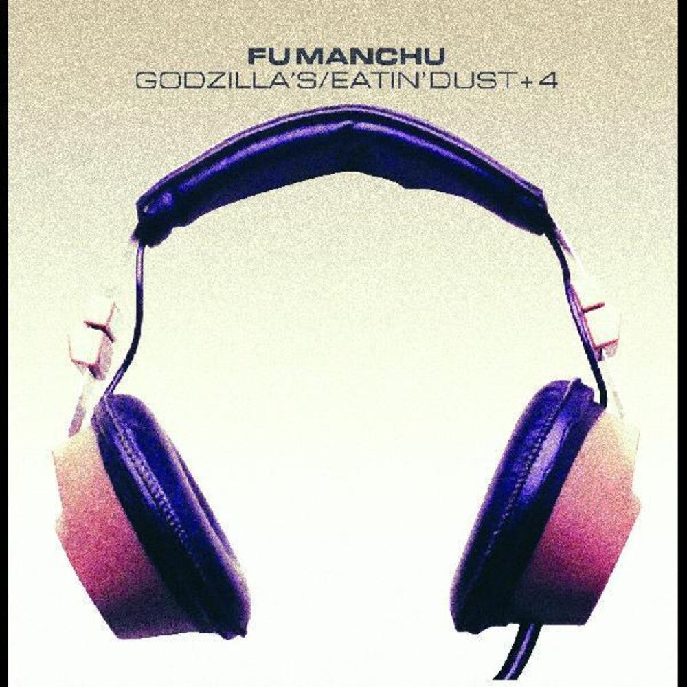 the album cover for Fu Manchu - Godzilla's / Eatin' Dust / + 4 [Neon Green and White Splatter 2LP]