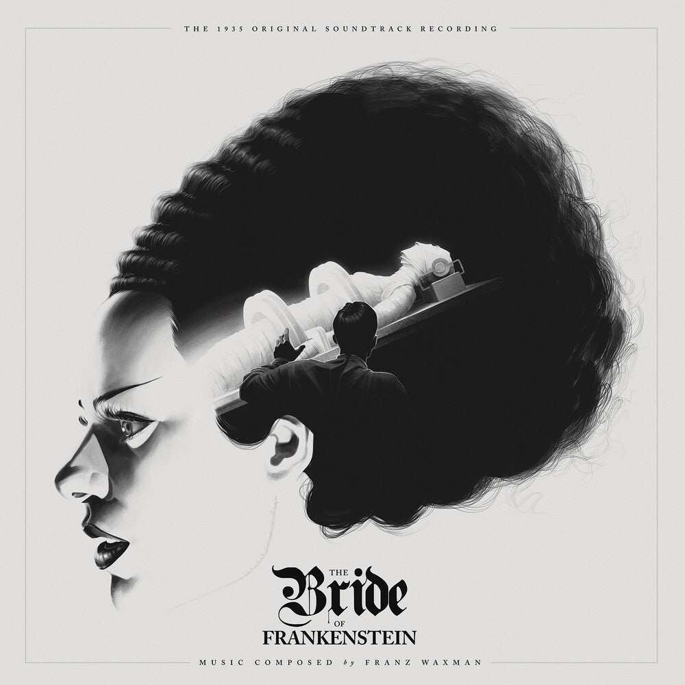 the album cover for Franz Waxman Blk Ogv Wht - Bride of Frankenstein (Original Motion Picture Soundtrack)