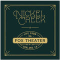 the album cover for Nickel Creek - Live From The Fox Theater [Limited Edition 2LP]