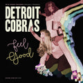 the album cover for Detroit Cobras - Feel Good