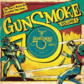 the album cover for Gunsmoke Volume 6 / Various 10in - Gunsmoke Volume 6 (Various Artists)