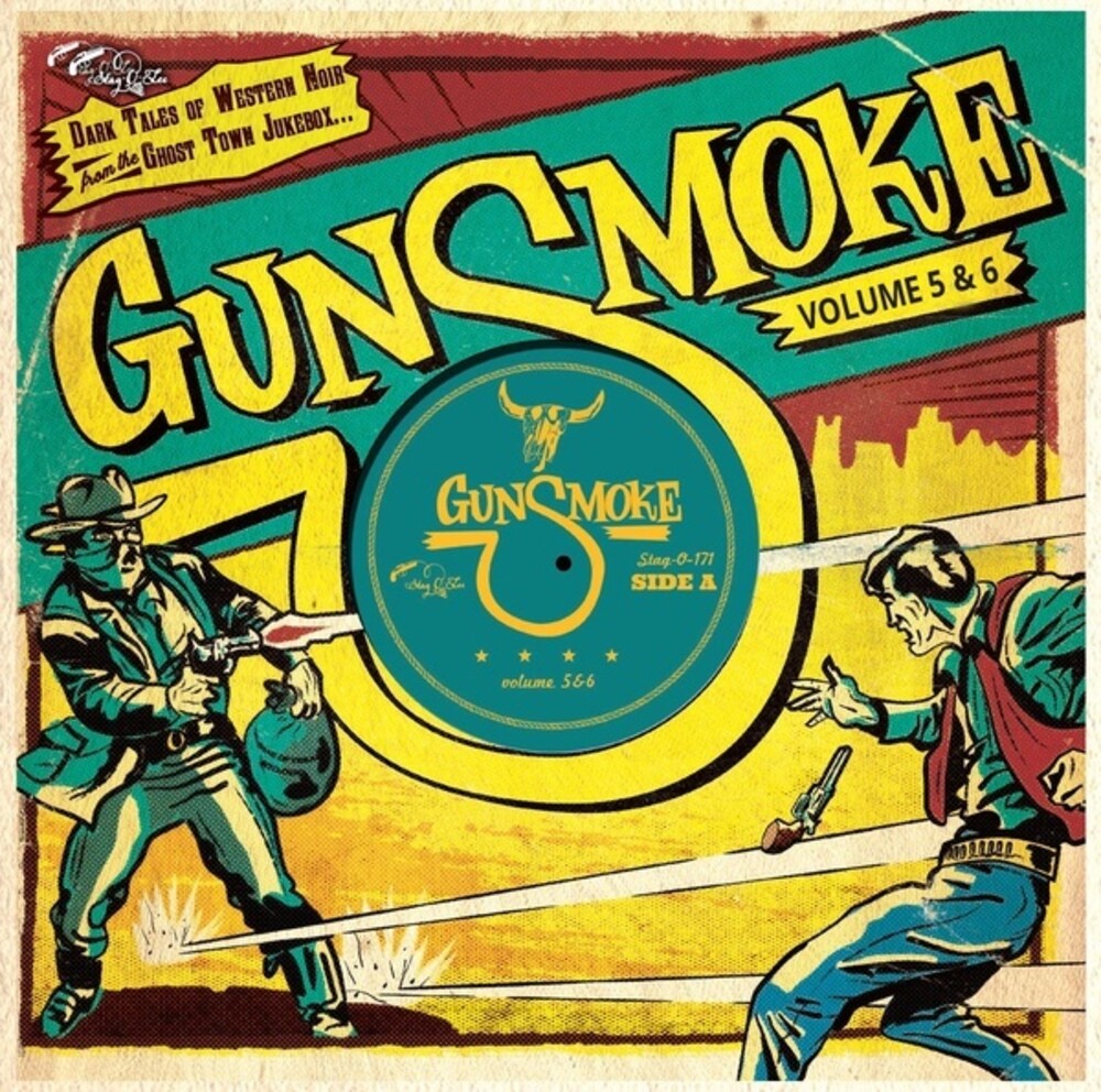 the album cover for Gunsmoke Volume 5 & 6 / Various - Gunsmoke Volume 5 & 6 (Various Artists)
