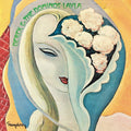 the album cover for Derek & The Dominoes - Layla & Other Assorted Love Songs [Limited Deluxe]