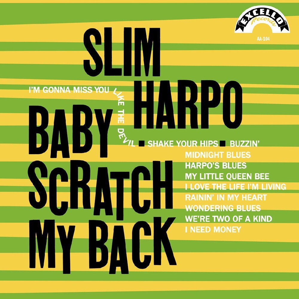 the album cover for Slim Harpo - Baby Scratch My Back