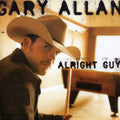 the album cover for Gary Allan - Alright Guy