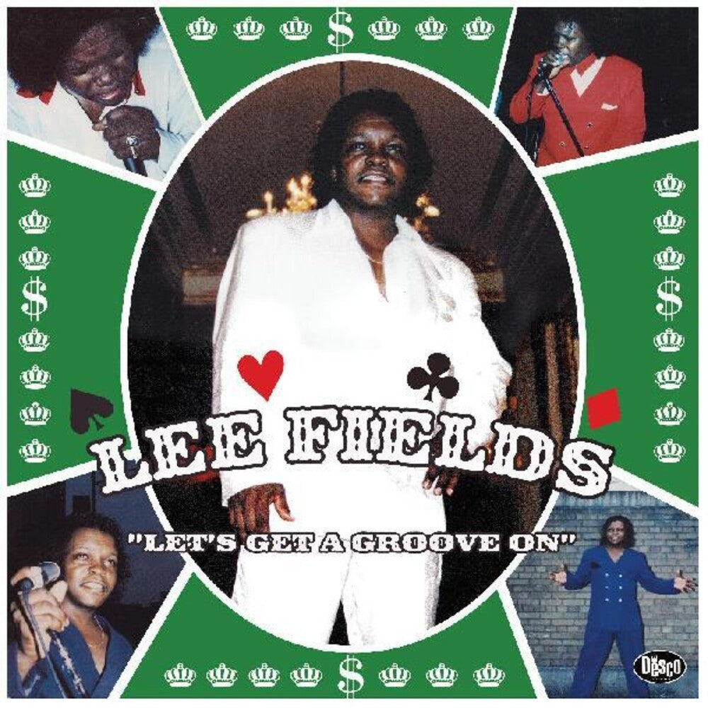 the album cover for Lee Fields - Let's Get A Groove On