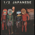 the album cover for Half Japanese - Half Gentlemen Not Beasts
