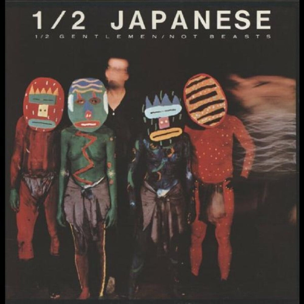 the album cover for Half Japanese - Half Gentlemen Not Beasts