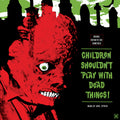 the album cover for Carl Zittrer Colv Gate Dlcd - Children Shouldn't Play With Dead Things (Original Motion Picture Soundtrack)