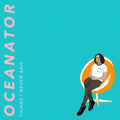 the album cover for Oceanator - Things I Never Said
