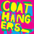 the album cover for Coathangers - Coathangers [Deluxe Splatter Colored Vinyl]