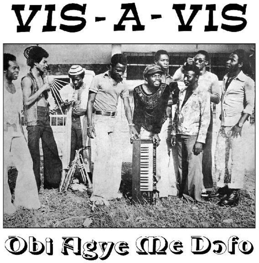 the album cover for Vis-A-Vis - Obi Agye Me Dofo