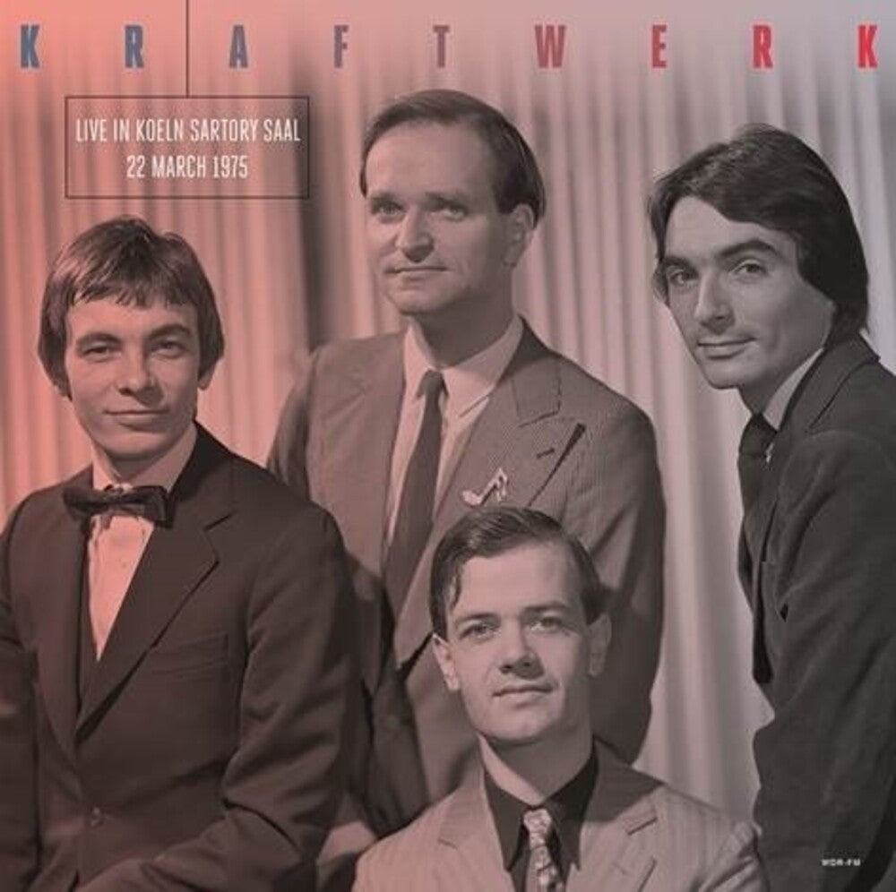 the album cover for Kraftwerk - Live in Koeln Sartory Saal 22 March 1975