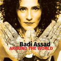 the album cover for Badi Assad - Around The World