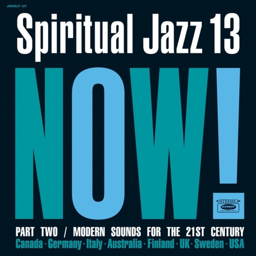 the album cover for Spiritual Jazz 13 Now Part 2 / Various 2pk - Spiritual Jazz 13: Now Part 2 (Various Artists)