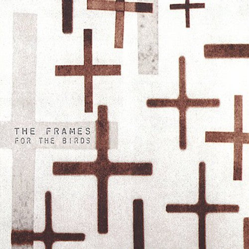 the album cover for The Frames - For the Birds