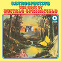 the album cover for Buffalo Springfield - Retrospective: The Best Of Buffalo Springfield [SYEOR 2021 LP]
