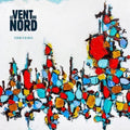the album cover for Le Vent Du Nord - Territoires [Digipak]