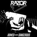 the album cover for Razor - Armed & Dangerous [Reissue] (Uk)