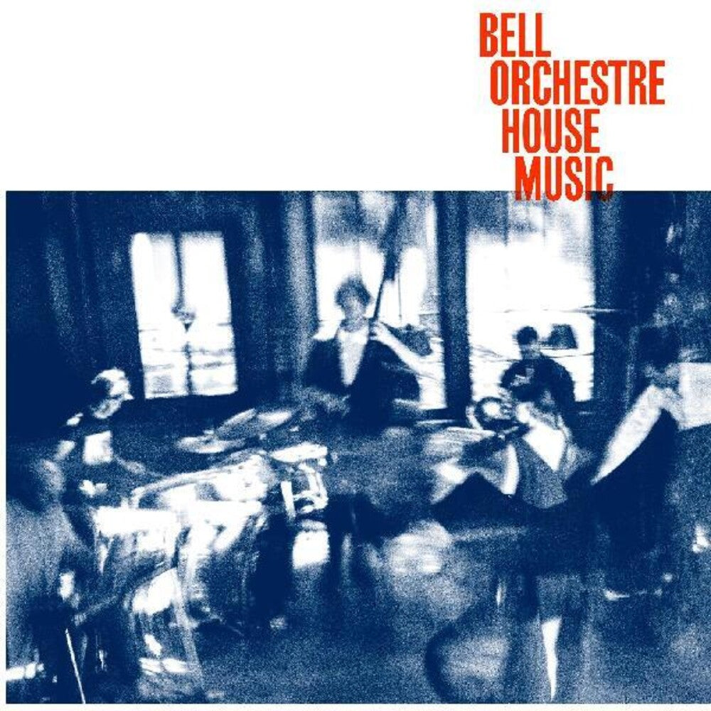 the album cover for Bell Orchestre - House Music