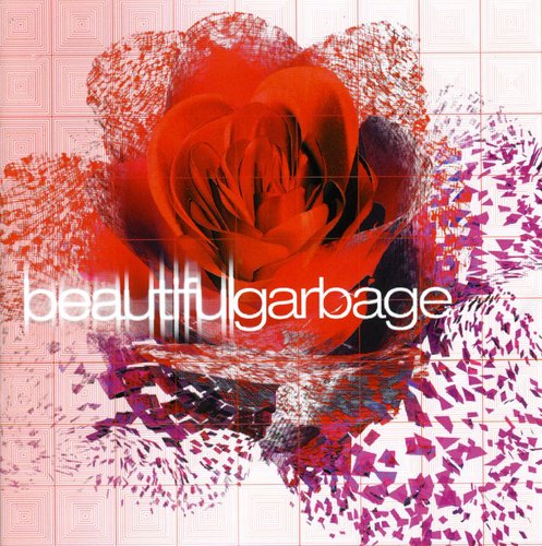 the album cover for Garbage - Beautifulgarbage