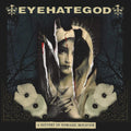 the album cover for Eyehategod - A History of Nomadic Behavior