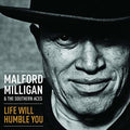 the album cover for Malford Milligan & Southern Aces - Life Will Humble You