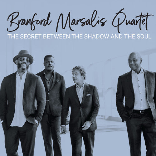 the album cover for Branford Marsalis - Secret Between the Shadow and the Soul