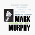 the album cover for Mark Murphy - A Beautiful Friendship: Remembering Shirley Horn [Indie Exclusive Limited Japanese Edition LP]