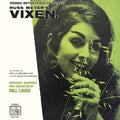 the album cover for Loose, Bill - Russ Meyer's Vixen (Original Motion Picture Soundtrack)