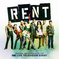 the album cover for Rent: Fox Live Television Event - Rent (Original Soundtrack of the Fox Live Television Event)