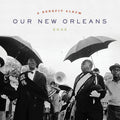 the album cover for Various Artists - Our New Orleans [LP]