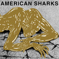 the album cover for American Sharks - 11:11 [LP]