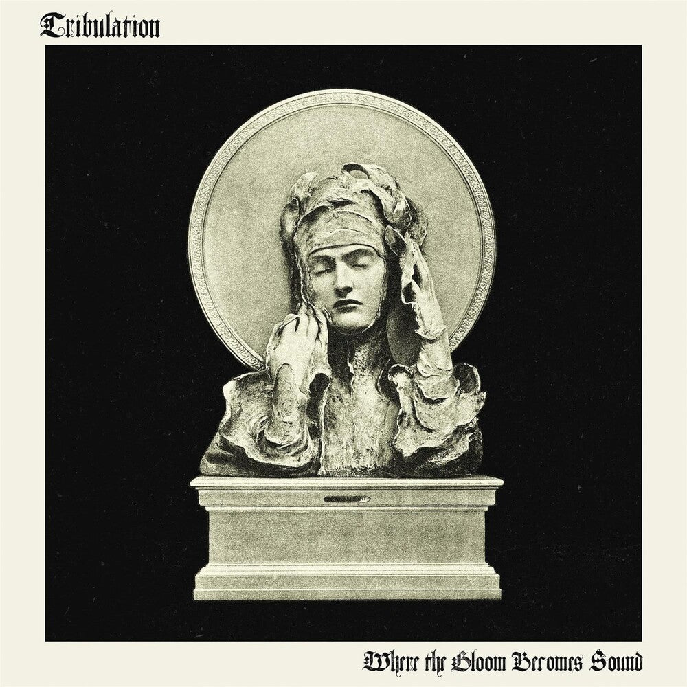 the album cover for Tribulation - Where The Gloom Becomes Sound [LP]