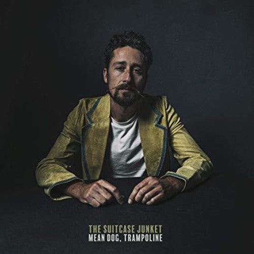 the album cover for The Suitcase Junket - Mean Dog Trampoline
