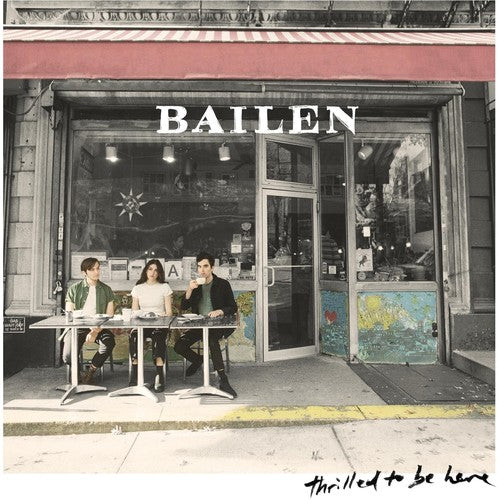 the album cover for Bailen - Thrilled to Be Here