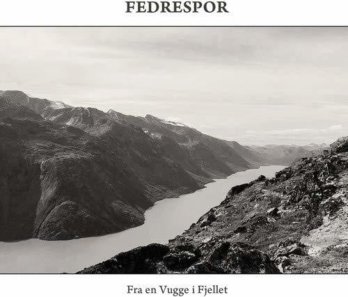 the album cover for Fedrespor - Fra En Vugge I Fjellet [Limited Edition] [Digipak]